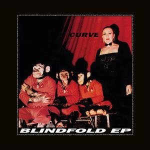 Blindfold Ep, płyta winylowa Curve