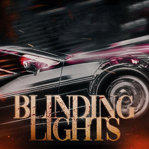 Blinding Lights Main-De-Gloire ΛEVE