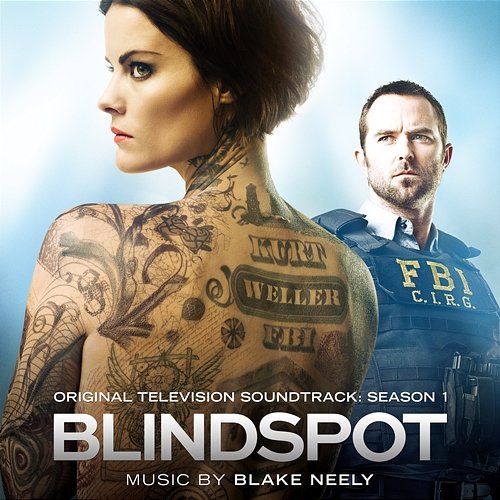 Blindspot: Season 1 (Original Television Soundtrack) Blake Neely