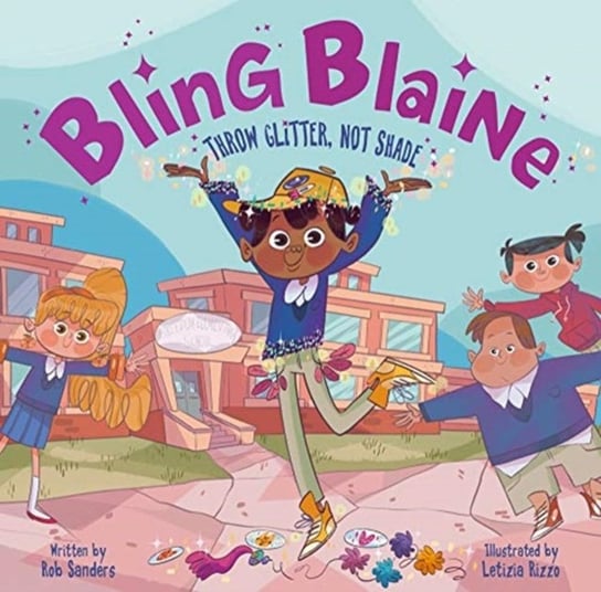 Bling Blaine: Throw Glitter, Not Shade Rob Sanders
