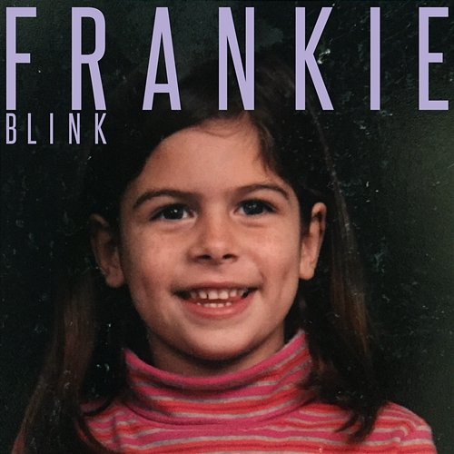 Blink Frankie, Frankie Bird