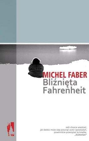 Bliźnięta Fahrenheit Faber Michel