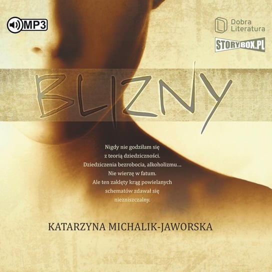 Blizny Michalik-Jaworska Katarzyna