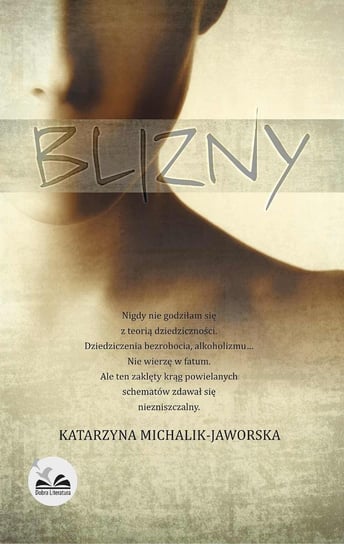 Blizny - ebook mobi Michalik-Jaworska Katarzyna