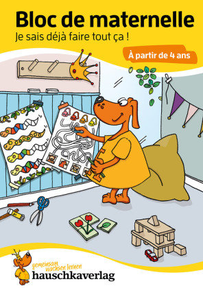 Bloc de maternelle a partir de 4 ans - Mon cahier d'ecole maternelle - coloriage enfant - cahier vacances 4 ans Hauschka