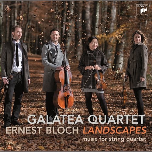 Bloch: Landscapes - Works For String Quartet Galatea Quartet