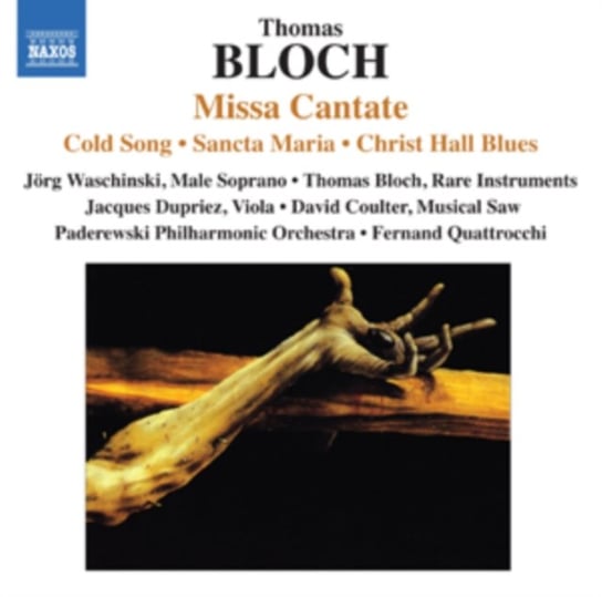 Bloch: Missa Cantate Various Artists