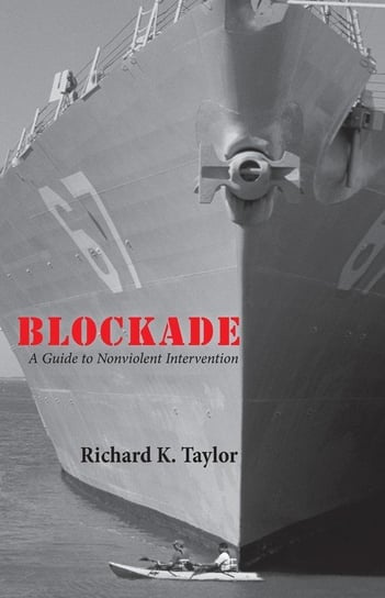 BLOCKADE Taylor Richard K.