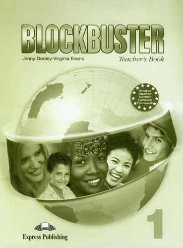 Blockbuster 1. Teacher's book Dooley Jenny, Evans Virginia