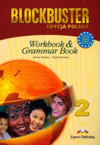 Blockbuster 2. Workbook & grammar book Evans Virginia, Dooley Jenny