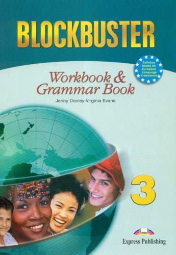 Blockbuster 3. Workbook & grammar book Evans Virginia, Dooley Jenny