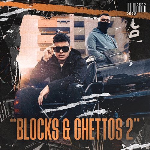 Blocks & Ghettos 2 OE63, Dedo