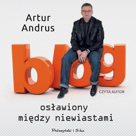 Blog osławiony między niewiastami Andrus Artur