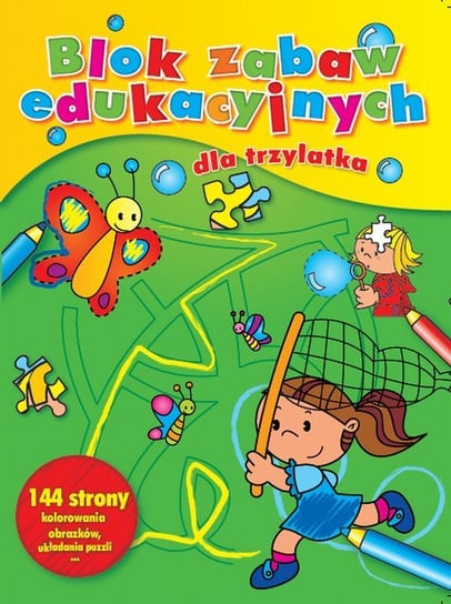 Blok zabaw edukacyjych dla trzylatka Opracowanie zbiorowe