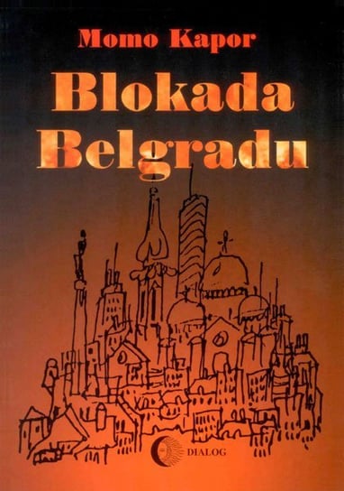 Blokada Belgradu Kapor Momo