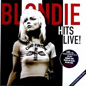 Blondie - Blondie Hits Live! - Live At Paradise Boston 1978 Blondie