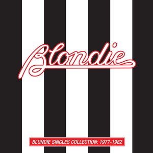Blondie Singles Collection: 1977-1982 Blondie