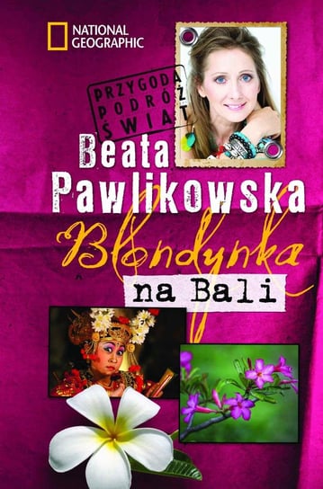 Blondynka na Bali Pawlikowska Beata