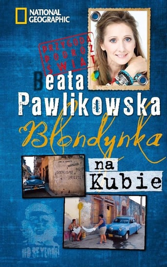 Blondynka na Kubie Pawlikowska Beata