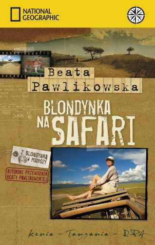 Blondynka na Safari Pawlikowska Beata