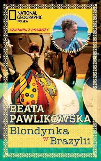 Blondynka w Brazylii Pawlikowska Beata