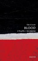 Blood: A Very Short Introduction Cooper Christopher