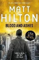 Blood and Ashes Hilton Matt