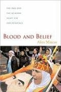 Blood and Belief Marcus Aliza