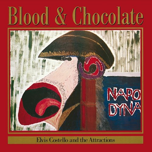 Blood And Chocolate Elvis Costello & The Attractions