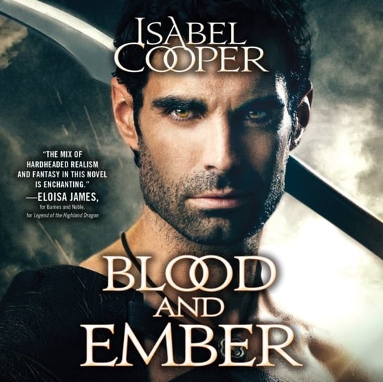 Blood and Ember Isabel Cooper, Littrell Katherine