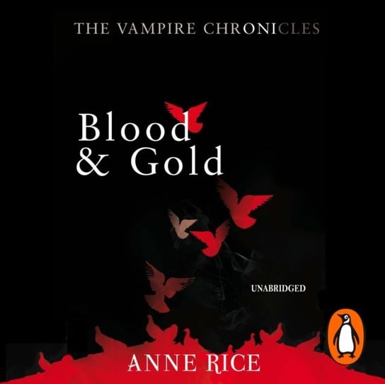Blood And Gold Rice Anne