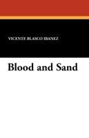 Blood and Sand Ibanez Vicente Blasco