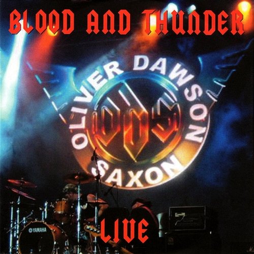 Blood And Thunder Oliver, Dawson Saxon