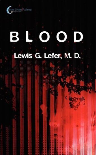 Blood Lefer M. D. Lewis G.