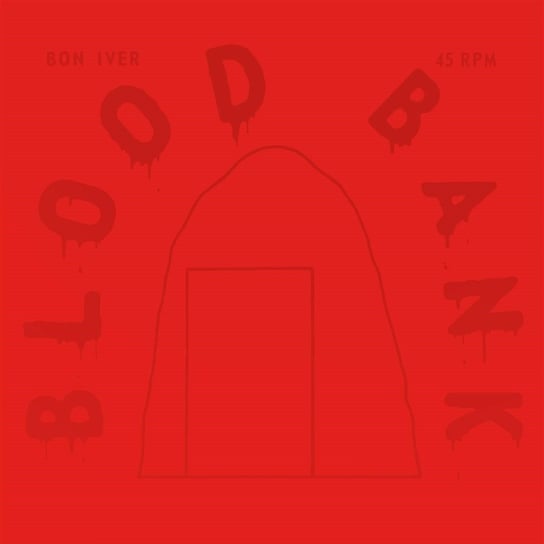 Blood Bank (10th Anniversary Edition) Bon Iver
