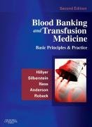 Blood Banking and Transfusion Medicine Hillyer Christopher D.