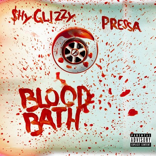 Blood Bath Shy Glizzy feat. Pressa