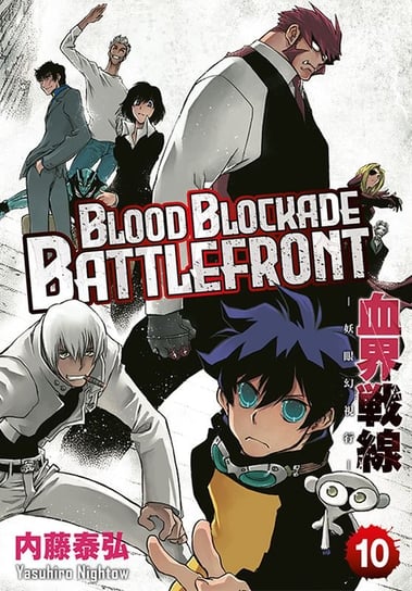 Blood Blockade Battlefront. Tom 10 Yasuhiro Nightow