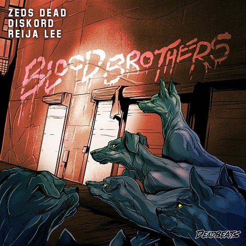 Blood Brother Zeds Dead, DISKORD, Reija Lee