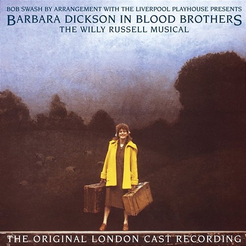 Blood Brothers (Original London Cast Recording) Barbara Dickson, Original London Cast, Barbara Dickson & Original London Cast