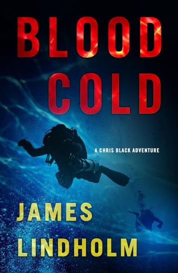 Blood Cold James Lindholm