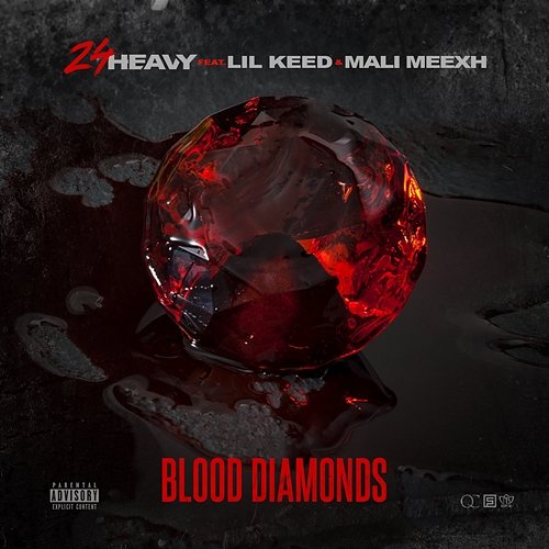 Blood Diamonds 24Heavy feat. Lil Keed, Mali Meexh