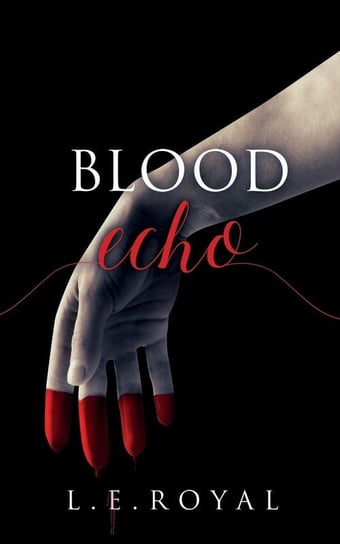 Blood Echo Royal L. E.