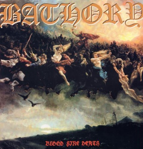Blood Fire Death, płyta winylowa Bathory