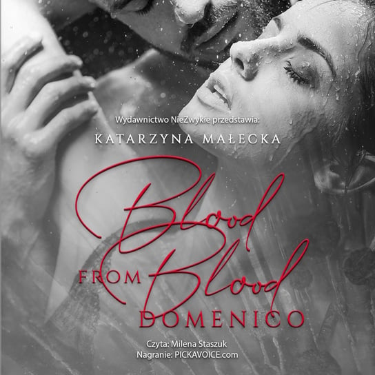 Blood from Blood. Domenico Małecka Katarzyna