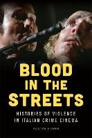 Blood in the Streets Fisher Austin