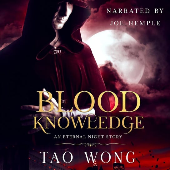 Blood Knowledge Tao Wong