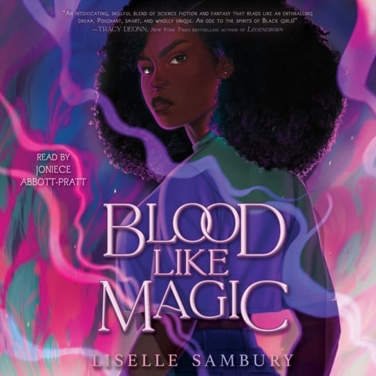 Blood Like Magic Liselle Sambury