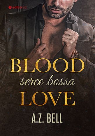 Blood Love. Serce bossa Bell A.Z.