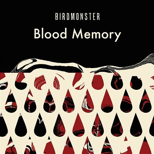 Blood Memory Birdmonster